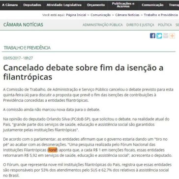 Cancelado debate sobre fim da isenção a filantrópicas – Câmara da Cultura